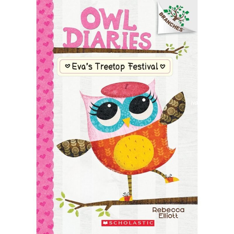 Owl Diaries: Evas Treetop Festival Book_1