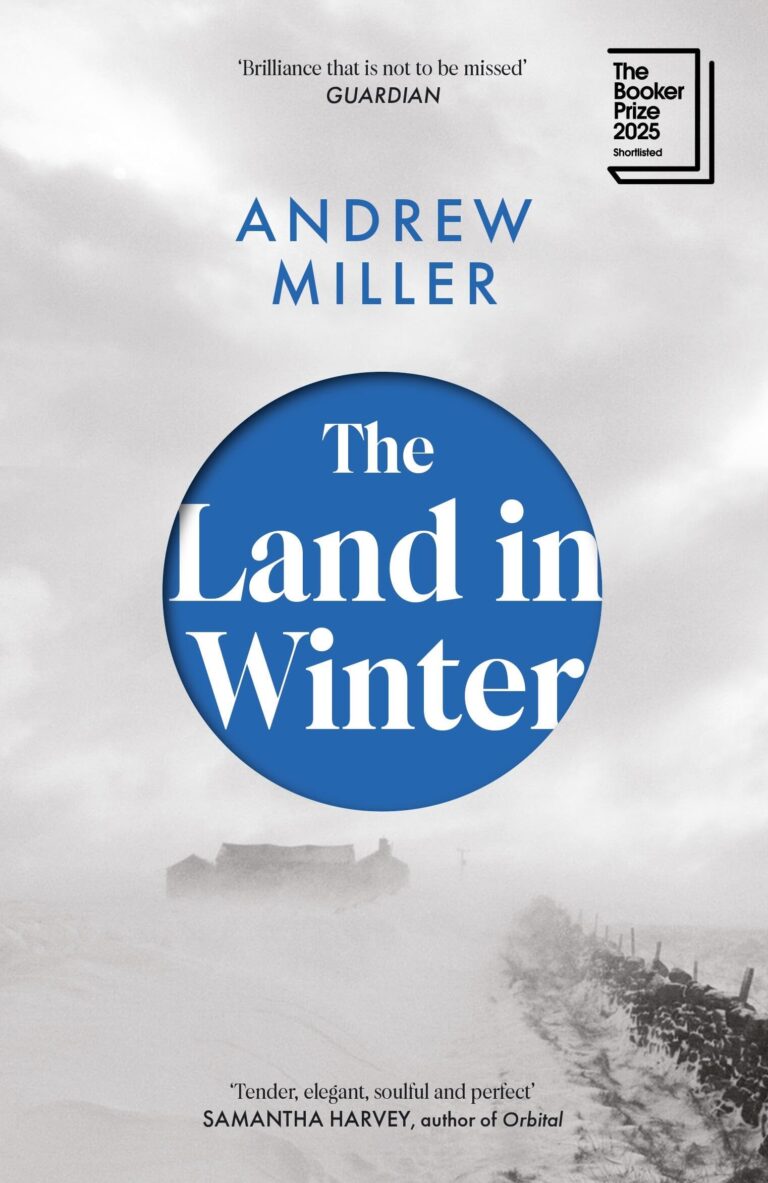 The Land in Winter: Shortlisted for the Booker Prize 2025